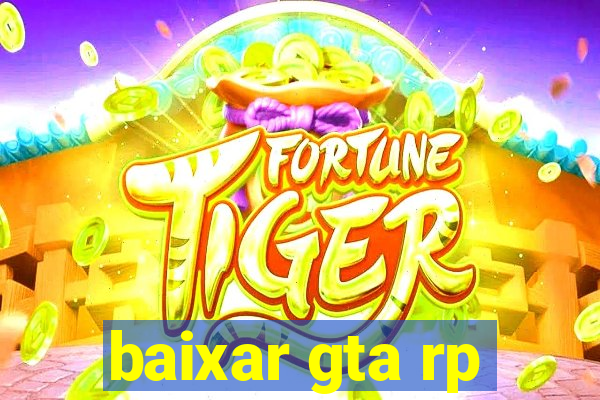 baixar gta rp